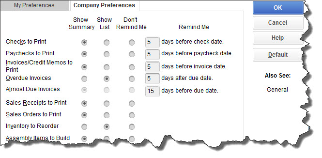 QuickBooks comes with default settings for Reminders, but you can enter your own Preferences here.