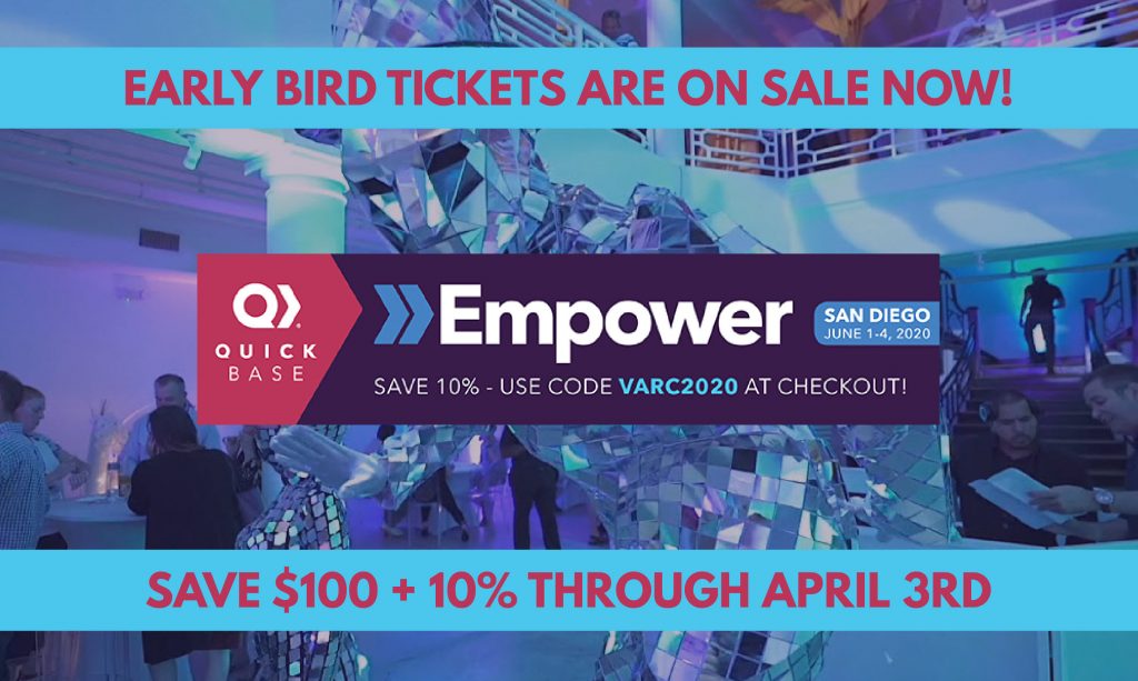 Quick Base Empower Early Bird Sale