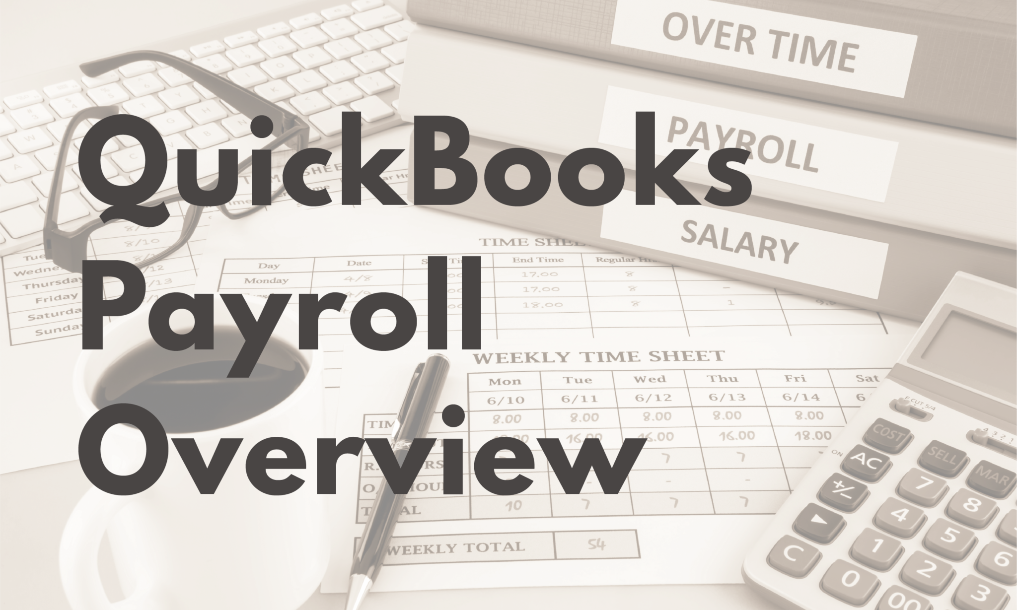 QuickBooks Payroll Overview01 VARC Solutions