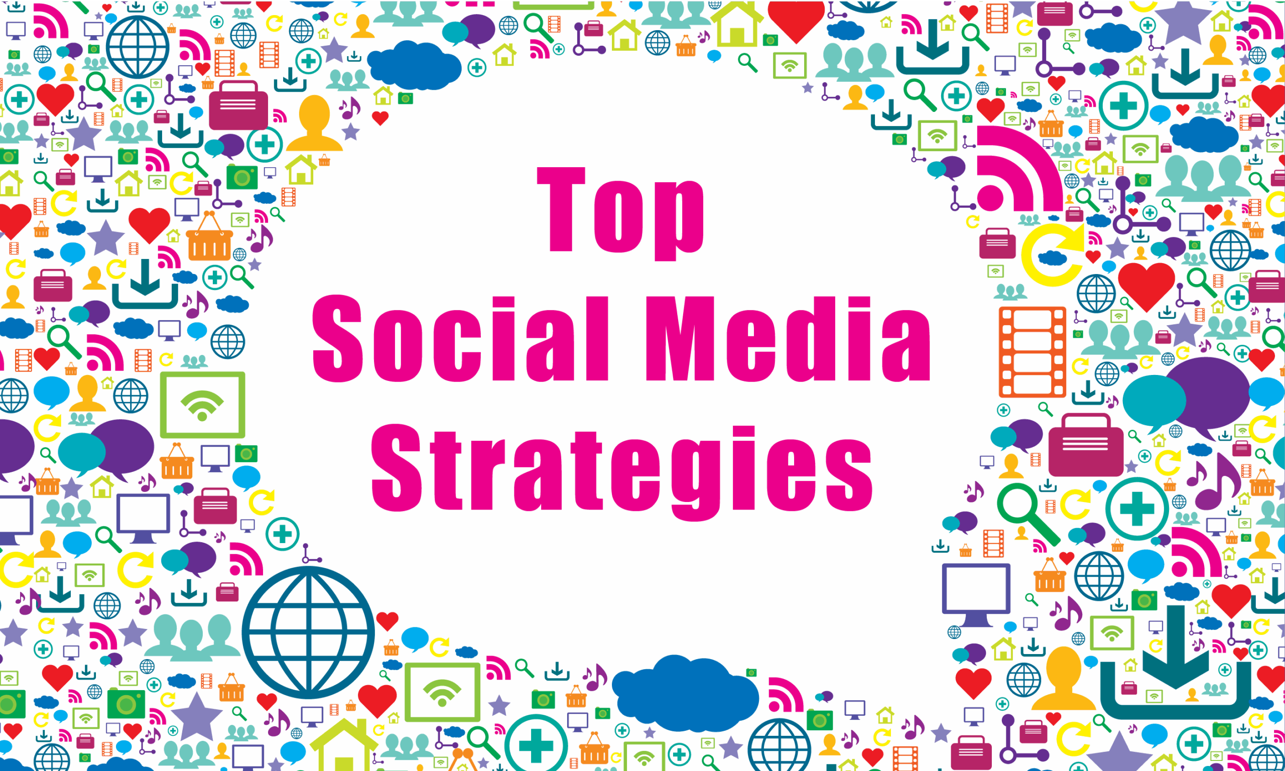 top social media strategies