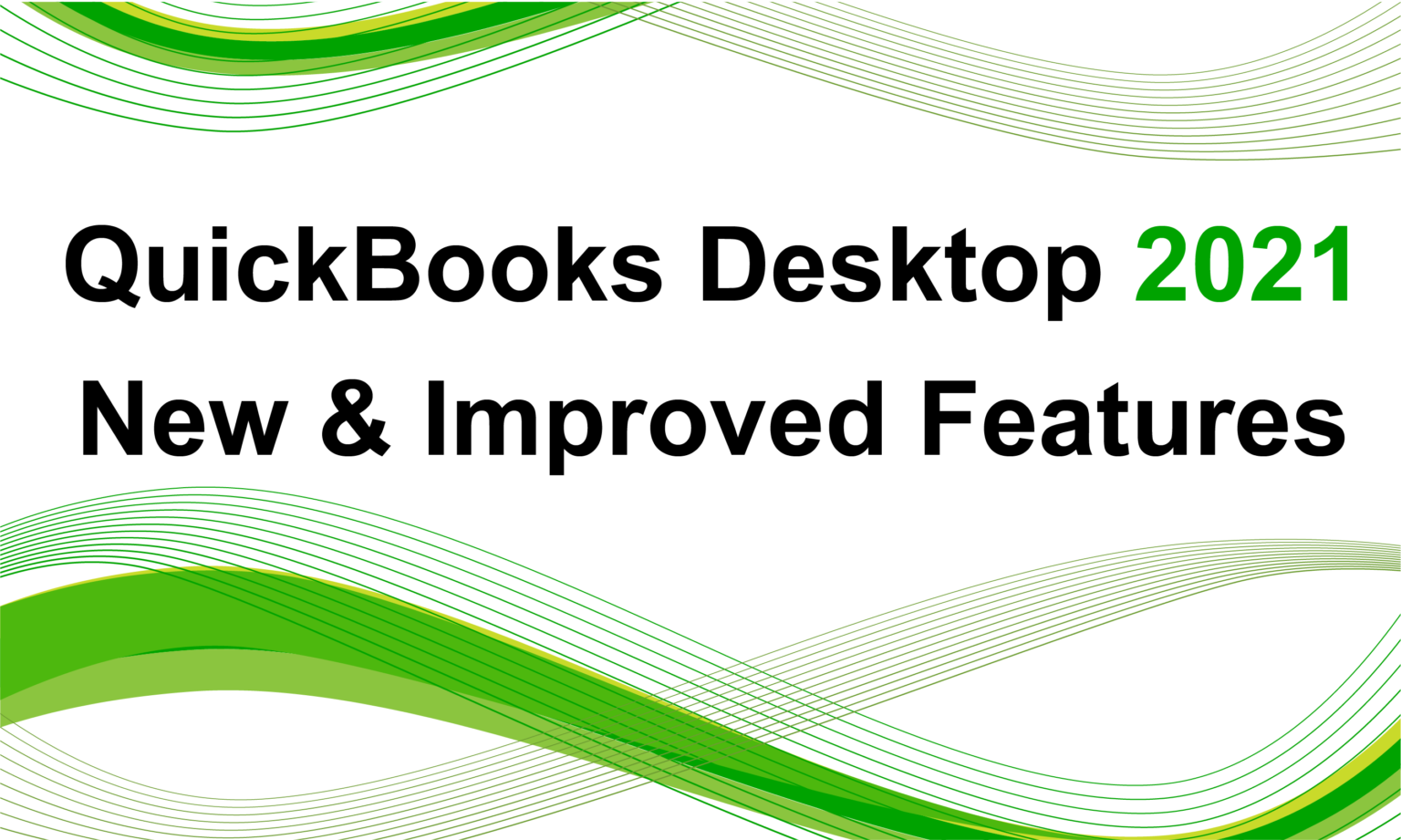 QuickBooks 2021 New Features01 VARC Solutions