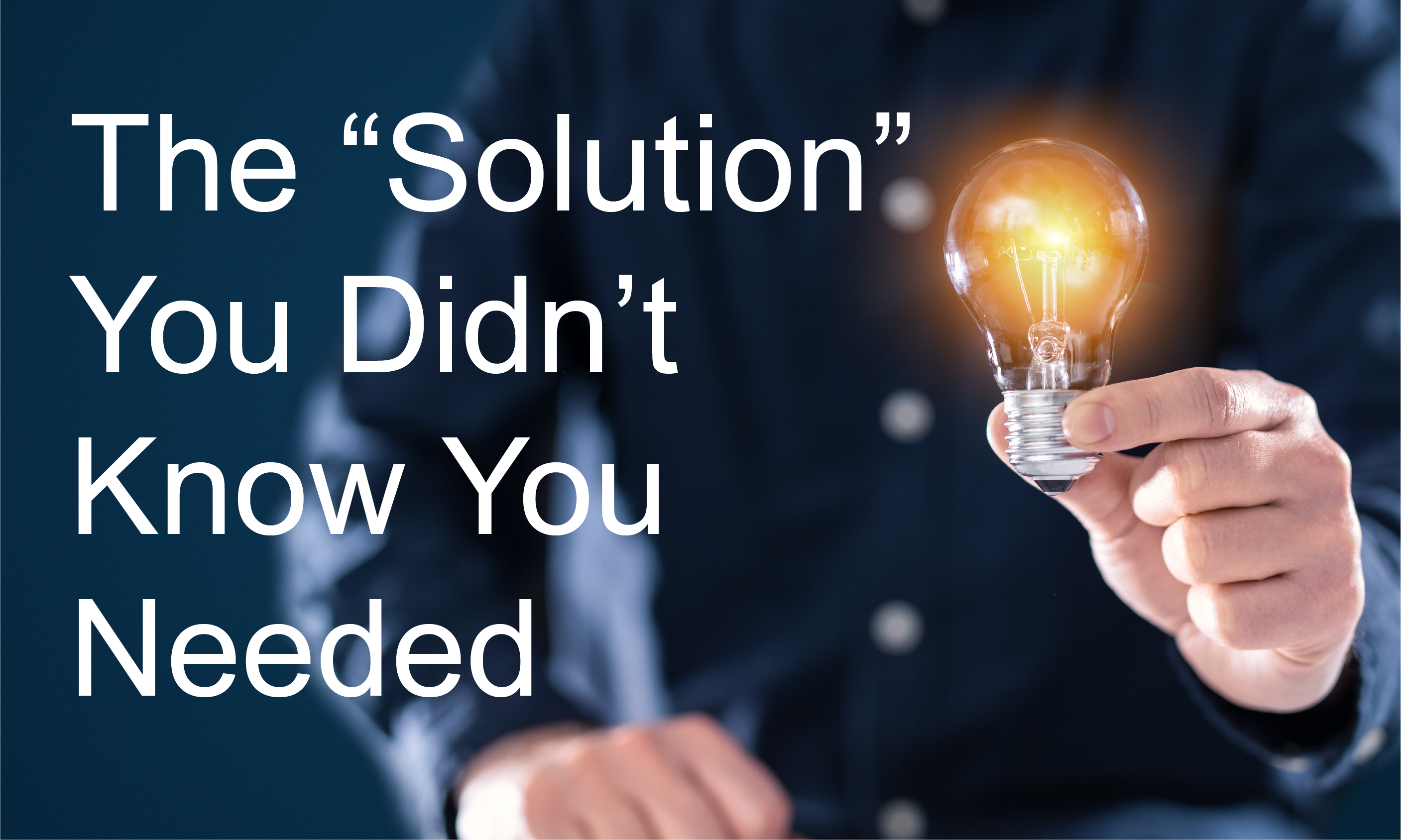 The “Solution” That You Did Not Know You Needed. - VARC Solutions