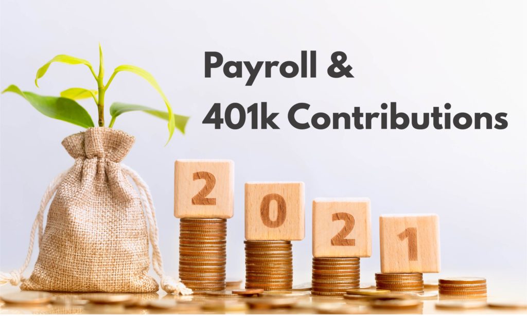 Payroll and 401k Contributions